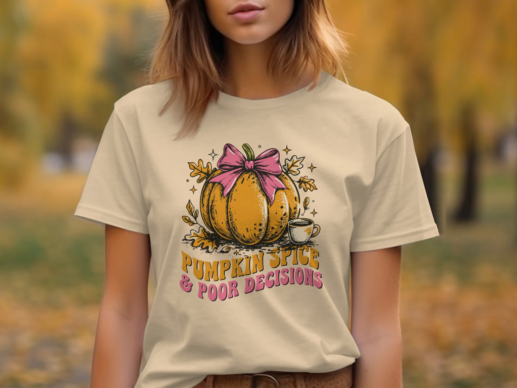 Graphic of pumpkin with bow and text "PUMPKIN SPICE & POOR DECISIONS."