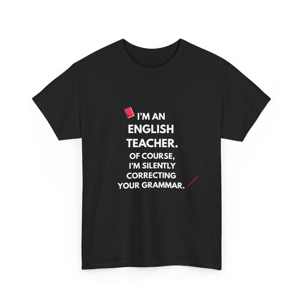Funny English Teacher Shirt | Grammar Humor Tee | Teacher Appreciation Gift